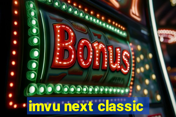 imvu next classic